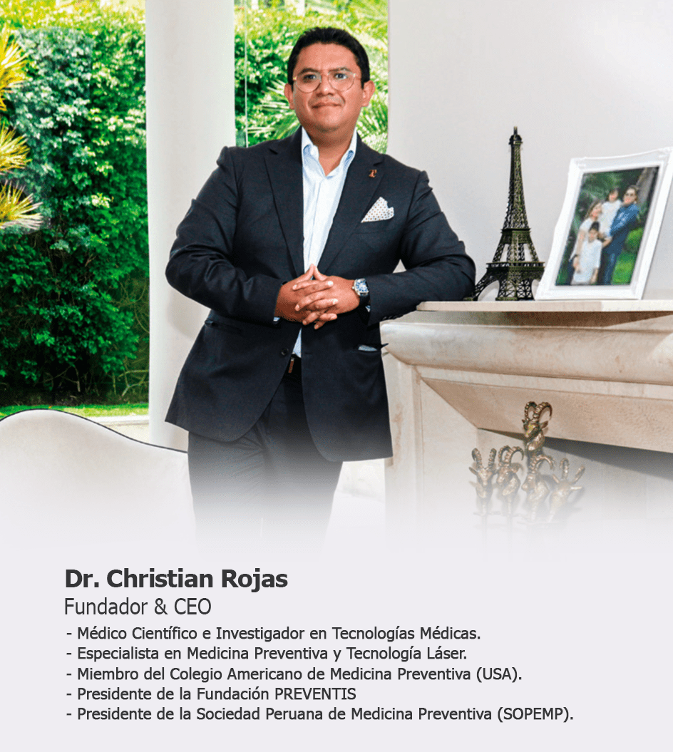 Dr. Christian Rojas Delzo, Fundador de Grupo Preventis | Experto en Medicina Preventiva y Tecnología Láser.